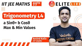 Trigonometry Class 11  Lecture 4  JEE Main  JEE Advanced Arvind Kalia Sir Vedantu [upl. by Blynn350]