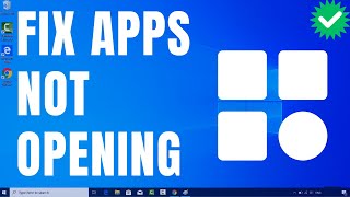 How To Fix Apps Not Opening on Windows 10  Solve Apps Problems on Windows 10 [upl. by Eimmak]