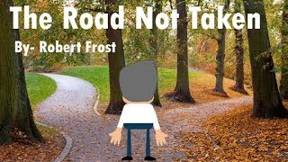 The Road Not Taken  Poem by Robert Frost  Explained in Detail [upl. by Buckley]