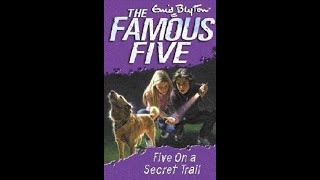 15 Five on a Secret Trail Enid Blyton Audiobook Abridged Famous 5 [upl. by Riebling]