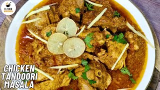 Simple Chicken Tandoori Masala Recipe By H FOOD [upl. by Marola]