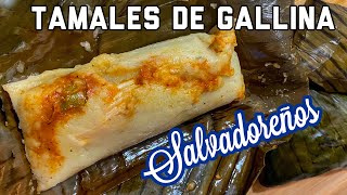 TAMALES DE GALLINA SALVADOREÑOS CON MASECA PARA PRINCIPIANTES [upl. by Ditmore838]