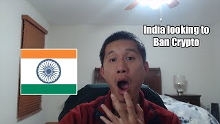 India Looking to BAN ALL CRYPTOS in favor of CBDCs Whats going on [upl. by Eidaj]