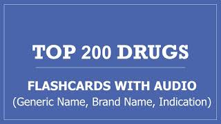 Top 200 Drugs Pharmacy Flashcards with Audio  Generic Name Brand Name Indication [upl. by Nawor]