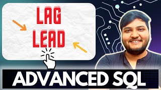 LEAD amp LAG in SQL  Analytical Functions Advanced SQL  Ashutosh Kumar [upl. by Addie]