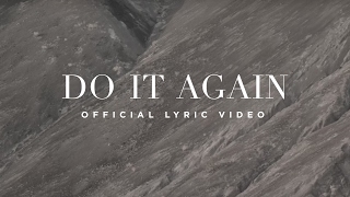 Do It Again  Official Lyric Video  Elevation Worship [upl. by Pass]