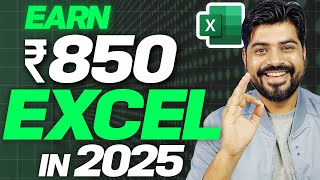 Awesome Excel Trick to Earn Rs 850 in just 1 hour 2025 [upl. by Kennet]