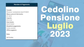 CEDOLINO Pensione LUGLIO 2023 Aumenti e arretrati Pensioni Basse [upl. by Berns]