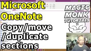 Microsoft OneNote How to copy  duplicate  move sections to another  same Notebook [upl. by Edwyna]