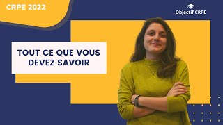 CRPE 2022  Tout ce que vous devez savoir [upl. by Heins]