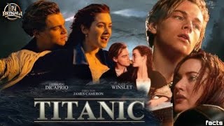 Titanic 1997 Full Movie  Leonardo DiCaprio Kate Winslet  HD Movie Review amp Facts 1997 [upl. by Urban]