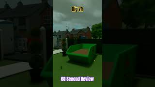 Dig VR  60 Second Review metaquest3review vrgaming [upl. by Domeniga379]