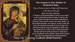 The Novena to Our Mother of Perpetual Help Day 9 Perseverance in Faith and Protection [upl. by Aryam]