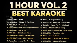 1 HOUR KARAOKE SONGS WITH LYRICS 🎤 Adele Billie Eilish Bruno Mars Vol 2 [upl. by Innej]