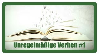 Englisch lernen  Unregelmäßige Verben  Teil 1 [upl. by Eniamreg]