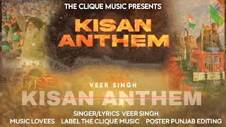 Kisan Anthem  Official Song  Veer Singh  Lovees  Punjabi Song  The Clique Music [upl. by Schlessel]