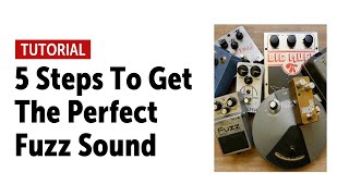 5 Steps To Get The Perfect Fuzz Sound no talking [upl. by Juliane]