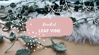 Crochet leaf  vine garland step by step tutorial ｡˚⋆ 𓋼 [upl. by Endo661]