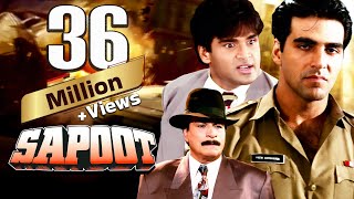 Sapoot 4K  सपूत  Full 4K Movie  Akshay Kumar  Suniel Shetty  Karisma Kapoor  Sonali Bendre [upl. by Ewart]