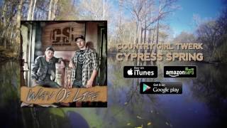 Cypress Spring  Country Girl Twerk Full Audio [upl. by Perren]