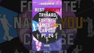 Best SweatyTryhard Fortnite Names YOU can use… [upl. by Cord617]