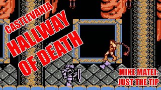 Just the Tip  Castlevania Hallway of Death [upl. by Gagliano]