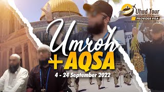 Dokumentasi Perjalanan Umroh Plus Aqsa 24 September 2022 [upl. by Kliman496]