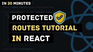 Protected Routes in React  Router Redirect  React Router Dom  React Tutorial for Beginners [upl. by Etnwahs344]