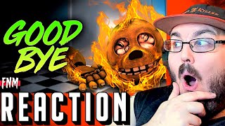 FNAF SONG quotGoodbyequot ANIMATED V amp FNAF SONG quotSalvaged Ragequot ANIMATED FNAF REACTION [upl. by Alphonsine680]