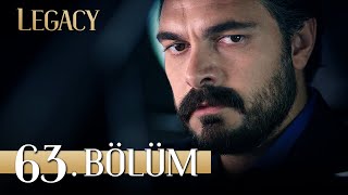 Emanet 63 Bölüm  Legacy Episode 63 [upl. by Tadeo]