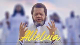 ALLELUIA  CLIP OFFICIEL  PASTEUR MARCELLO TUNASI [upl. by Ilagam]