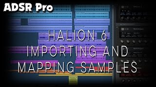 HALion 6 Importing and Mapping Samples [upl. by Kalikow]