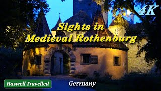 Medieval Sights of Rothenburg ob der Tauber with Night Walk  Germany 4K Travel Video [upl. by Laurens]