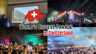 World’s Biggest Parade In Switzerland 🇨🇭  VLOG  35 [upl. by Mehta]