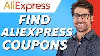 How to Find Aliexpress Coupons Best Methods [upl. by Eitsirk]