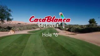 CasaBlanca Golf Club  Flyover of all 18 Championship Holes [upl. by Nnyliak]