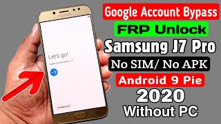 Samsung J7 Pro SM J730 Google FRP Bypass 2020  No SIM PIN Lock  No APK Install Without PC [upl. by Tades332]