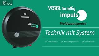 VOSSfarming impuls  Weidezaungeräte [upl. by Wiltshire79]