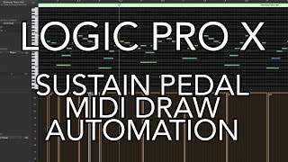 Logic Pro X  Sustain Pedal MIDI Draw Automation [upl. by Cade]