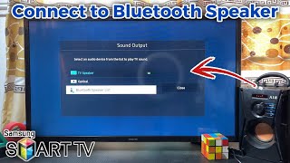 How to Connect Bluetooth Speaker to Samsung Smart TV [upl. by Lydon]