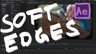 Textured Soft Edges  After Effects Tutorial [upl. by Parthena]