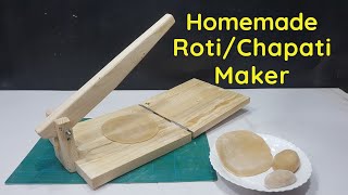 How to make roti maker at home  Homemade chapati making machine [upl. by Samtsirhc]