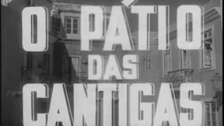 CINEMA PORTUGUÊS DE 1942  O PÁTIO DAS CANTIGAS com Vasco SantanaAntónio Silva [upl. by Suiravaj]