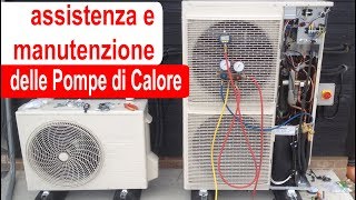 Assistenza e manutenzione pompa di Calore come funziona veramente [upl. by Nailluj]