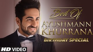 24 Hit songs Of Ayushmann Khurrana  Nazm Nazm Naina Da Kya Kasoor Dil Ka Telephone [upl. by Arriek]