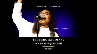 VICTORIA ORENZE  THE LORD ELOHIM amp WE PRAISE JEHOVAH MEDLEY [upl. by Brenza]