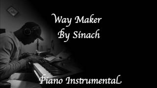 Way Maker by Sinach  Piano Instrumental [upl. by Nyliram]