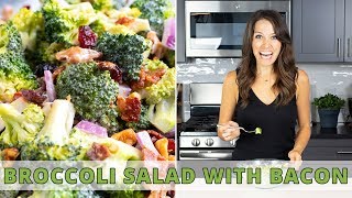 The BEST Broccoli Salad with Bacon  Easy to PrepAhead [upl. by Norek894]