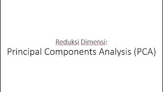 Principal Component Analysis PCA [upl. by Eskil614]