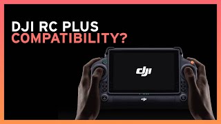 DJI RC Plus compatibility [upl. by Silma97]